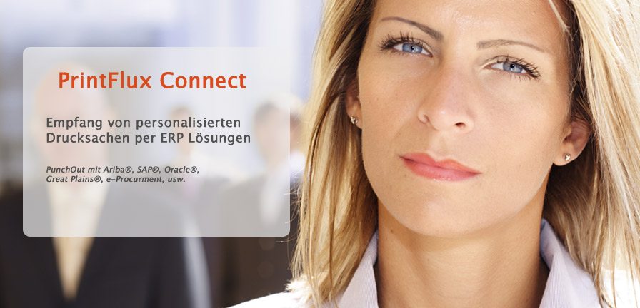 Printflux Connect - Empfang von personalisierten Drucksachen per ERP L�sungen